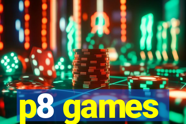 p8 games